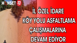 İL ÖZEL İDARE KÖY YOLU ASFALTLAMA ÇALIŞMALARINA DEVAM EDİYOR