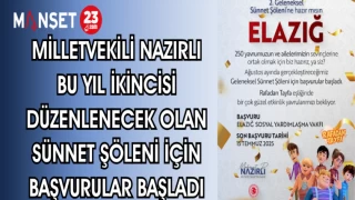 MİLLETVEKİLİ NAZIRLI BU YIL İKİNCİSİ DÜZENLENECEK OLAN SÜNNET ŞÖLENİ İÇİN BAŞVURULAR BAŞLADI