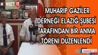 MUHARİP GAZİLER DERNEĞİ ELAZIĞ ŞUBESİ KIBRIS ŞEHİTLERİNİ ANDI