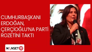 Cumhurbaşkanı Erdoğan, Çerçioğlu’na parti rozetini taktı