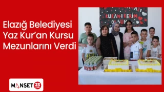 Elazığ Belediyesi Yaz Kur’an Kursu Mezunlarını Verdi