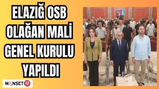 Elazığ OSB Olağan Mali Genel Kurulu Yapıldı