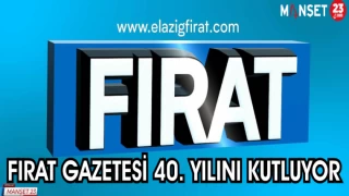 FIRAT GAZETESİ 40. YILINI KUTLUYOR