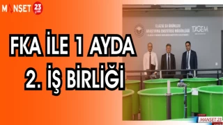 FKA İLE 1 AYDA 2.İŞ BİRLİĞİ