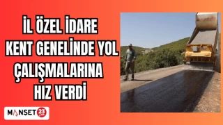 İL ÖZEL İDARE KENT GENELİNDE YOL ÇALIŞMALARINA HIZ VERDİ