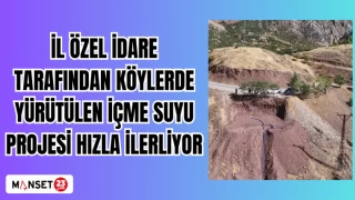 İL ÖZEL İDARE TARAFINDAN KÖYLERDE YÜRÜTÜLEN İÇME SUYU PROJESİ HIZLA İLERLİYOR
