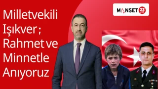 Milletvekili Işıkver; Rahmet ve Minnetle Anıyoruz