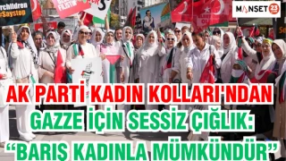 AK Parti Kadın Kolları'ndan Gazze İçin Sessiz Çığlık: “Barış Kadınla Mümkündür”