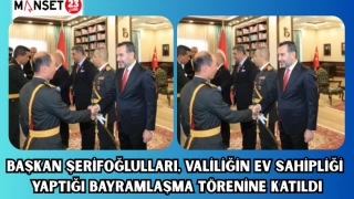 Başkan Şerifoğlulları, Valiliğin ev sahipliği yaptığı bayramlaşma törenine katıldı
