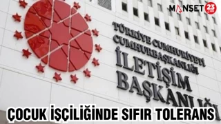ÇOCUK İŞÇİLİĞİNDE SIFIR TOLERANS