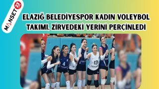 Elazığ Belediyespor Kadın Voleybol Takımı, Zirvedeki Yerini Perçinledi