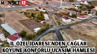 İL ÖZEL İDARESİ'NDEN ÇAĞLAR KÖYÜNE KONFORLU ULAŞIM HAMLESİ