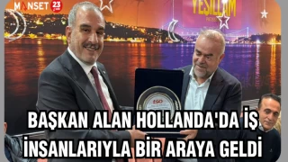 BAŞKAN ALAN HOLLANDA'DA İŞ İNSANLARIYLA BİR ARAYA GELDİ
