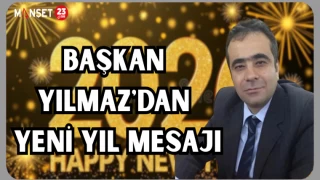 BAŞKAN YILMAZ'DAN YENİ YIL MESAJI