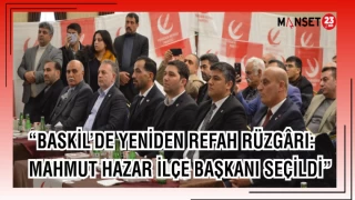“Baskil’de Yeniden Refah Rüzgârı: Mahmut Hazar İlçe Başkanı Seçildi”