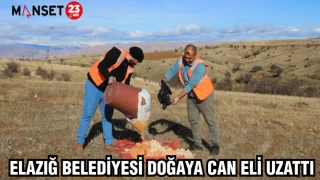 ELAZIĞ BELEDİYESİ DOĞAYA CAN ELİ UZATTI