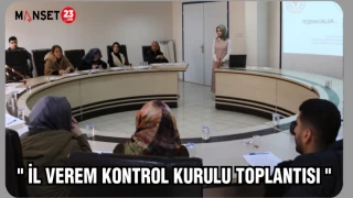 " İl Verem Kontrol Kurulu Toplantısı "