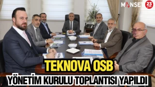 TEKNOVA OSB Yönetim Kurulu Toplantısı yapıldı