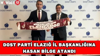 DOST Parti Elazığ İl Başkanlığına Hasan Bilge Atandı