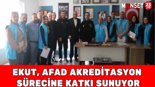 EKUT, AFAD Akreditasyon Sürecine Katkı Sunuyor