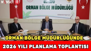 Elazığ Orman Bölge Müdürlüğünde 2026 Yılı Planlama Toplantısı