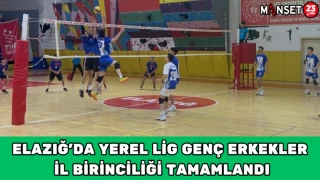 Elazığ’da Yerel Lig Genç Erkekler İl Birinciliği Tamamlandı