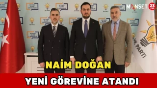 Naim Doğan Yeni Görevine Atandı