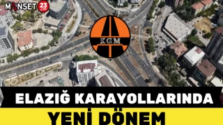 Elazığ Karayollarında Yeni Dönem