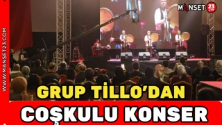 GRUP TİLLO’DAN COŞKULU KONSER