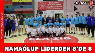 NAMAĞLUP LİDERDEN 8'DE 8