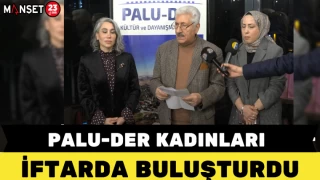 Palu-Der Kadınları İftarda Buluşturdu