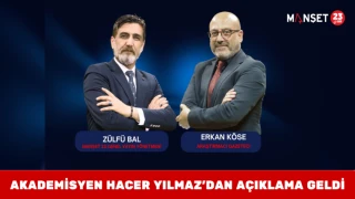 Akademisyen Hacer Yılmaz’dan Açıklama Geldi