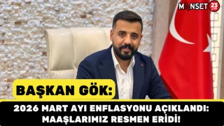 BAŞKAN GÖK: 2026 MART AYI ENFLASYONU AÇIKLANDI: MAAŞLARIMIZ RESMEN ERİDİ!