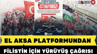 El Aksa Platformundan Filistin için yürüyüş çağrısı