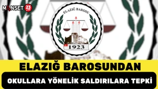 Elazığ Barosundan Okullara Yönelik Saldırılara Tepki