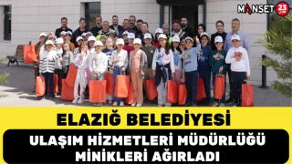 Elazığ Belediyesi Ulaşım Hizmetleri Müdürlüğü, Minikleri Ağırladı