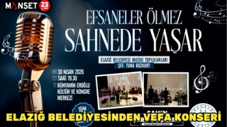 Elazığ Belediyesinden Vefa Konseri