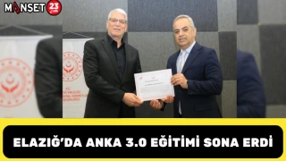 Elazığ’da Anka 3.0 Eğitimi Sona Erdi