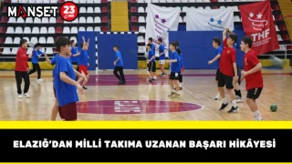 Elazığ’dan Milli Takıma Uzanan Başarı Hikâyesi