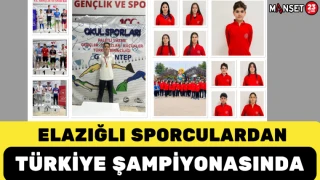 Elazığlı Sporculardan Türkiye Şampiyonasında Gururlandıran Başarı