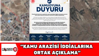 “Kamu Arazisi İddialarına Ortak Açıklama”