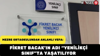 Mezre Ortaokulundan Anlamlı Vefa: Fikret Bacak’ın Adı “Yenilikçi Sınıf”ta Yaşatılıyor