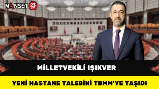 Milletvekili Işıkver Yeni Hastane Talebini TBMM’ye Taşıdı