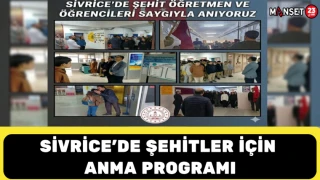 Sivrice’de Şehitler İçin Anma Programı