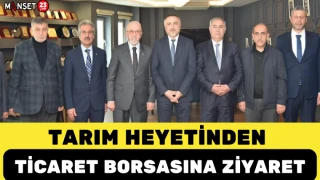 Tarım heyetinden Ticaret Borsasına ziyaret