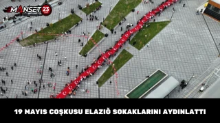 19 Mayıs Coşkusu Elazığ Sokaklarını Aydınlattı