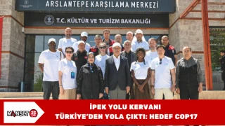 İpek Yolu Kervanı Türkiye’den Yola Çıktı: Hedef COP17