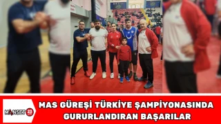 MAS GÜREŞİ TÜRKİYE ŞAMPİYONASINDA GURURLANDIRAN BAŞARILAR