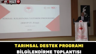 Tarımsal Destek Programı Bilgilendirme Toplantısı