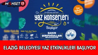 Elazığ Belediyesi Yaz Etkinlikleri Başlıyor
